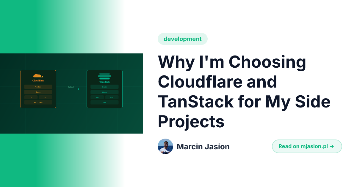 Why I'm Choosing Cloudflare and TanStack for My Side Projects | Marcin ...